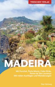 TRESCHER Reiseführer Madeira Hartung, Ray 9783897946408