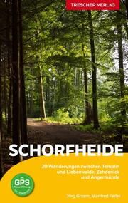 TRESCHER Reiseführer Schorfheide Grzam, Jörg/Feder, Manfred 9783897946224