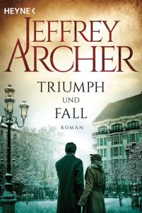 Triumph und Fall Archer, Jeffrey 9783453471511