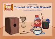 Trommel mit Familie Bommel! / Kamishibai Bildkarten Breuer, Kati/Breuer, Yannick 4260505832544