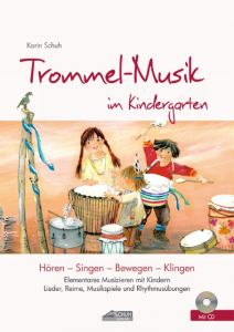 Trommel-Musik im Kindergarten Schuh, Karin 9783931862763