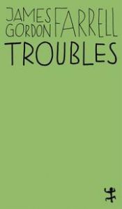 Troubles Farrell, James Gordon 9783957577573
