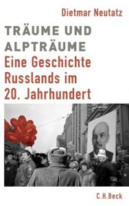 Träume und Alpträume Neutatz, Dietmar 9783406647147