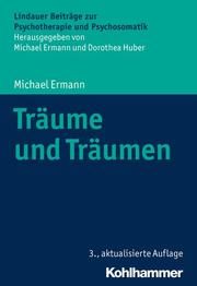 Träume und Träumen Ermann, Michael 9783170355538