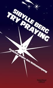 Try Praying Berg, Sibylle 9783462006483