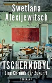 Tschernobyl Alexijewitsch, Swetlana 9783518469569