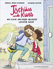 Tschüss und Kuss Weber-Eisenmann, Barbara 9783737373036