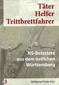 Täter, Helfer, Trittbrettfahrer 3 Wolfgang Proske 9783945893029