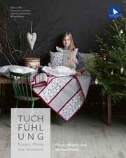 Tuchfühlung. Kissen, Plaids und Accessoires. Schröder, Natascha 9783940193629