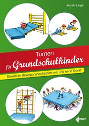 Turnen für Grundschulkinder Lange, Harald 9783785319840