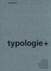 typologie+ Peter Ebner/Eva Herrmann/Roman Röllbacher u a 9783034600866