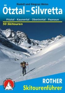 Ötztal - Silvretta Weiss, Rudolf/Weiss, Siegrun 9783763359172