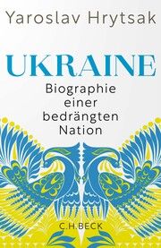 Ukraine Hrytsak, Yaroslav 9783406821622