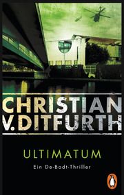 Ultimatum Ditfurth, Christian v. 9783328107156