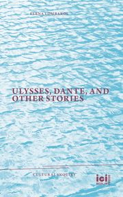 Ulysses, Dante, and Other Stories Lombardi, Elena 9783965580565