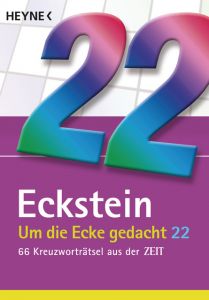 Um die Ecke gedacht 22 Eckstein 9783453604858