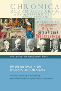 'Um die Historie in ein besseres Licht zu setzen'. Nicole Bickhoff/Albrecht Ernst 9783170252660