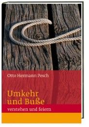 Umkehr und Buße Pesch, Otto Hermann 9783460234031