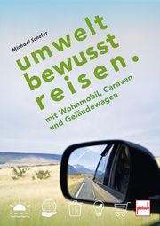 Umweltbewusst Reisen Scheler, Michael 9783613509153