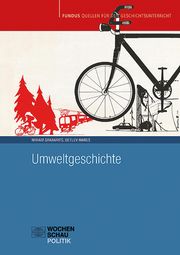 Umweltgeschichte Miriam Grabarits/Detlev Mares 9783734414954