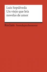 Un viejo que leia novelas de amor Sepúlveda, Luis 9783150197240
