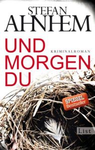 Und morgen du Ahnhem, Stefan 9783548612904