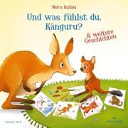 Und was fühlst du, Känguru? Imlau, Nora 9783745604535