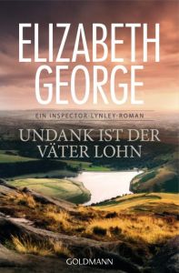 Undank ist der Väter Lohn George, Elizabeth 9783442482887