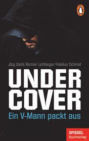 Undercover Diehl, Jörg/Lehberger, Roman/Schmid, Fidelius 9783328107187