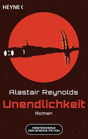 Unendlichkeit Reynolds, Alastair 9783453323476