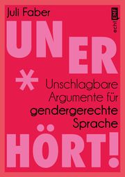 Unerhört! Faber, Juli 9783745922868