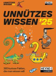 Unnützes Wissen 2025 Wolf, Christian 9783453239500