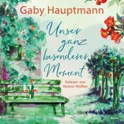 Unser ganz besonderer Moment Hauptmann, Gaby 9783869525433