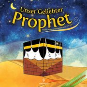 Unser Geliebter Prophet Gül, Zekiye 9783957071927