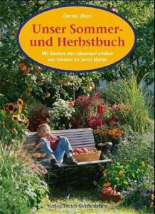 Unser Sommer- und Herbstbuch Dhom, Christel 9783772520297