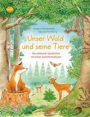 Unser Wald und seine Tiere Reichenstetter, Friederun 9783401718095