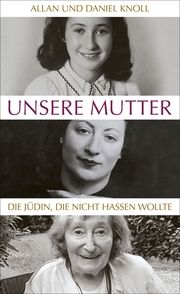 Unsere Mutter Knoll, Allan/Knoll, Daniel 9783552072060