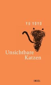 Unsichtbare Katzen Yoyo, Yu 9783458644248