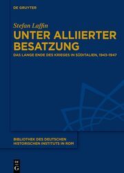 Unter alliierter Besatzung Laffin, Stefan 9783111372761