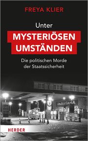 Unter mysteriösen Umständen Klier, Freya 9783451033063