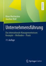 Unternehmensführung Macharzina, Klaus/Wolf, Joachim 9783658357498