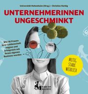 Unternehmerinnen ungeschminkt Harbig, Christine 9783946297192