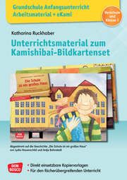 Unterrichtsmaterial zum Kamishibai-Bildkartenset: Die Schule ist ein großes Haus Ruckhaber, Katharina 9783769825572