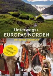 Unterwegs in Europas Norden Guntermann, Maria/Hammelmann, Cornelia/Ingala, Jutta M u a 9783969651834