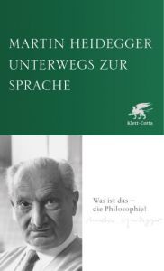 Unterwegs zur Sprache Heidegger, Martin 9783608947601