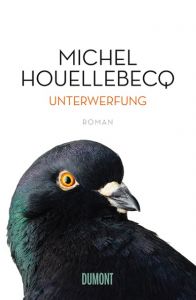 Unterwerfung Houellebecq, Michel 9783832197957