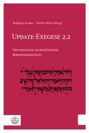 Update-Exegese 2.2 Wolfgang Kraus/Martin Rösel 9783374060856