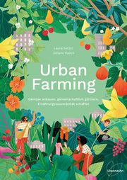 Urban Farming Ranck, Juliane/Setzer, Laura 9783706626873