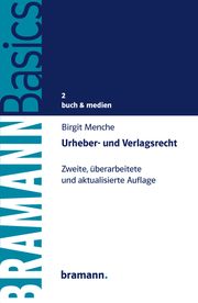 Urheber- und Verlagsrecht Menche, Birgit 9783959030113