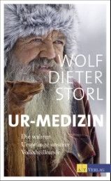 Ur-Medizin Storl, Wolf-Dieter 9783038008729